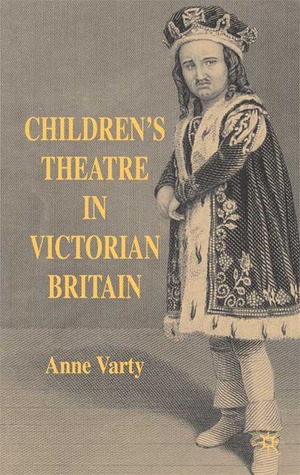 Children and Theatre in Victorian Britain (Hardcover)