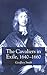 The Cavaliers in Exile 1640–1660 by Geoffrey Smith