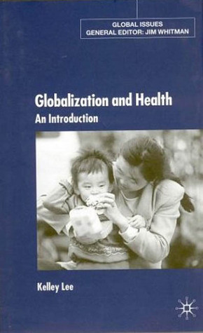 Globalization and Health: An Introduction