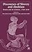 Discourses of Slavery and Abolition: Britain and its Colonies, 1760-1838