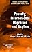 Poverty, International Migration and Asylum (Studies in Development Economics and Policy)