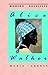 Alice Walker (Modern Novelists Series)