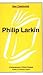 Philip Larkin (New Casebook...