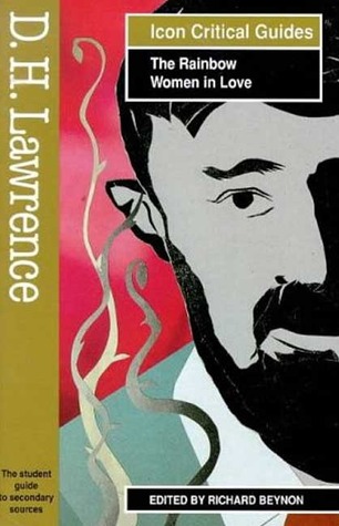 D. H. Lawrence: The Rainbow-Women in Love