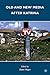 Old and New Media after Katrina by Diane Negra