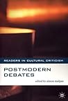 Postmodern Debates (Readers in Cultural Criticism, 10)