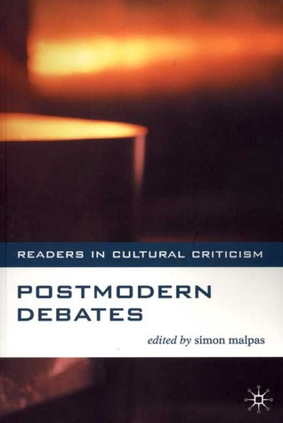 Postmodern Debates (Readers in Cultural Criticism, 10)