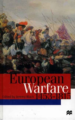 European Warfare, 1453-1815 (Paperback)