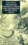 The British Periodical Press and the French Revolution 1789-99