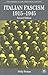 Italian Fascism, 1915-1945 (The Making of the Twentieth Century)