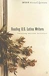 Reading U.S. Latina Writers: Remapping American Literature
