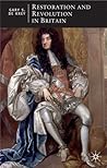 Restoration and Revolution in Britain: Political Culture in the Era of Charles II and the Glorious Revolution (British Studies Series, 11)