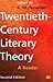 Twentieth-Century Literary Theory: A Reader