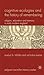 Cognitive Ecologies and the History of Remembering: Religion, Education and Memory in Early Modern England (Palgrave Macmillan Memory Studies)