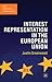 Interest Representation in the European Union (The European Union Series)