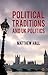 Political Traditions and UK Politics