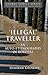 'Illegal' Traveller by Shahram Khosravi