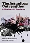 The Assault on Universities by Michael        Bailey