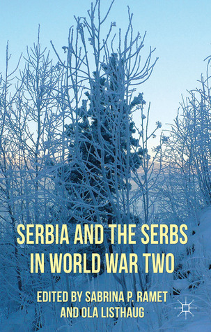 Serbia and the Serbs in World War Two (Hardcover)