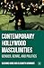 Contemporary Hollywood Masculinities by Susanne Kord