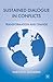 Sustained Dialogue in Conflicts by Harold H. Saunders