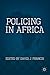 Policing in Africa