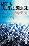 Media Convergence...