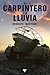 El carpintero y la lluvia