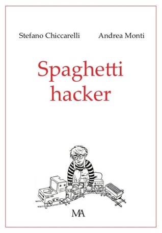 Spaghetti hacker (Paperback)