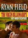 The Virgin Billionaire's Hot Amish Escapade (Virgin Billionaire, #8)