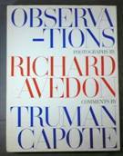 Observations. Photographs by Richard Avedon. Comments by Truman Capote