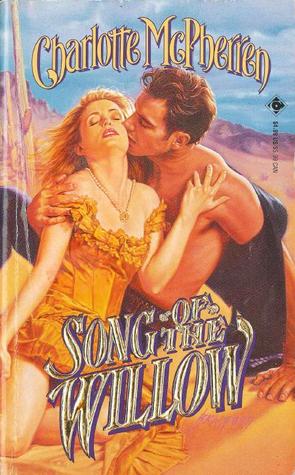 Song of the Willow (Mass Market Paperback)