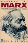 Farewell to Marx:...