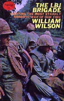 The LBJ Brigade (Hardback and paperback)