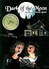 Dark of the Moon by Barbara Haworth-Attard