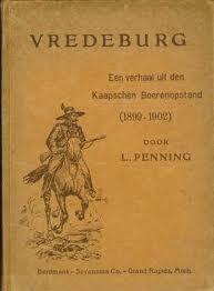 Vredeburg : een verhaal uit den Kaapse boerenopstand (1899-1902)