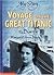 Voyage on the Great Titanic by Ellen Emerson White