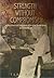 Strength Without Compromise: Womanly Influence and Political Identity in Turn-of-the-Twentieth Century Rural Upstate New York