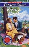 Roses for Harriet by Patricia Oliver