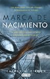 Marca de nacimiento by Caragh M. O'Brien
