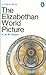 The Elizabethan World Picture