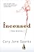 Incensed: The Novel