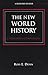 The New World History by Ross E. Dunn