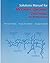 Solutions Manual for "Modern Organic Synthesis: An Introduction"