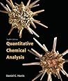Quantitative Chemical Analysis by Daniel C. Harris