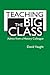 Teaching the Big Class by David Vaught