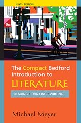The Compact Bedford Introduction to Literature: Reading, Thinking