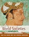 A History of World Societies, Volume B: From 800 to 1815: From 800 to 1815