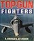 Top Gun Fighters & America's Jet Power