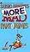 Sergio Aragone's More Mad Pantomimes by Sergio Aragonés
